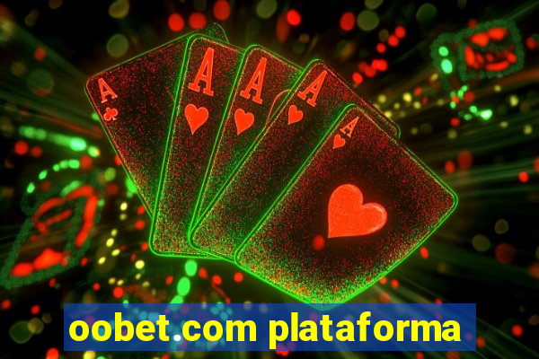 oobet.com plataforma